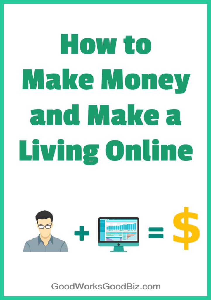 How to Make Money Online: Affiliate Marketing and Other Ways to Make a Living Working From Home