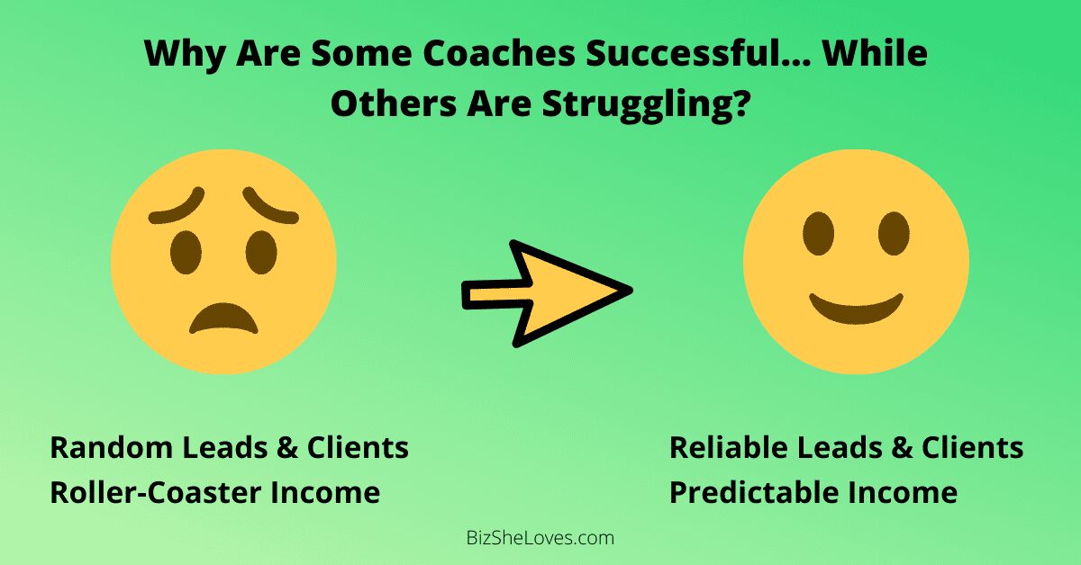 Why Are Some Coaches Successful... While Others Are Struggling?