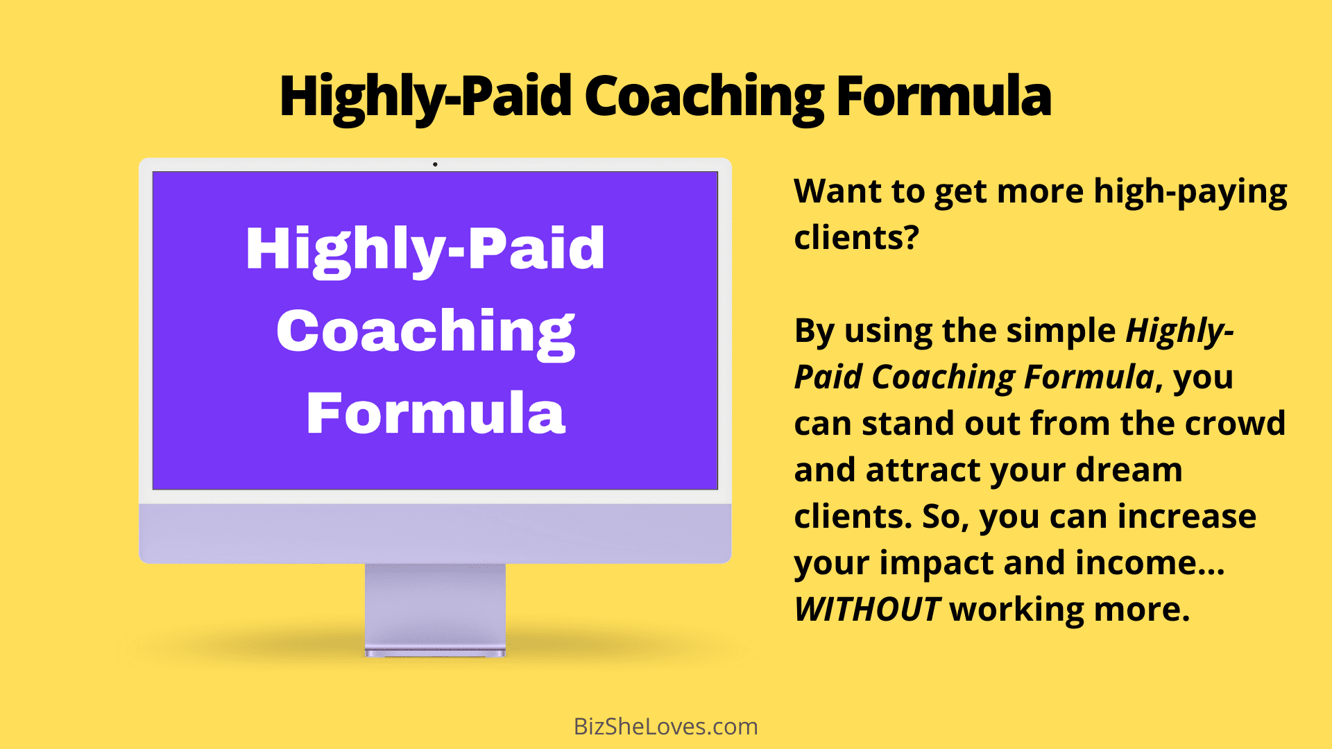 Highly-Paid Coaching Formula